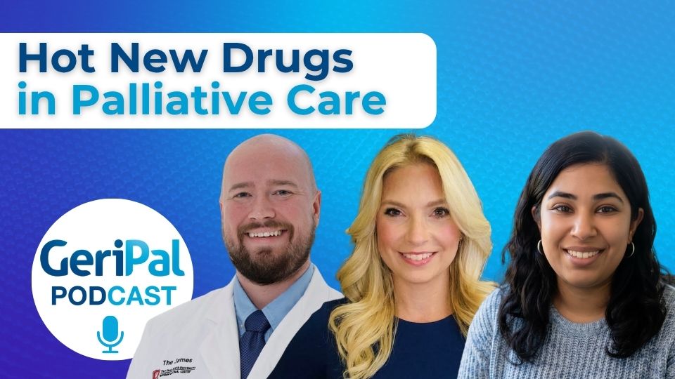 Hot New Drugs in Palliative Care: Max Stevenson, Alex McPherson, and Nisha Iyer